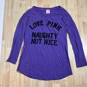 Victoria's Secret PINK long-sleeve sleep shirt "Love Pink" and "Naughty Not Nice